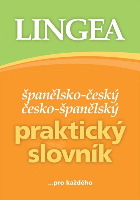 neuveden: Španělsko-český, česko-španělský praktický slovník ...pro každého neuveden: Španělsko-český, česko-španělský praktický slovník ...pro každého