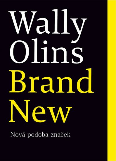 Olins Wally: Brand New - Nová podoba značek