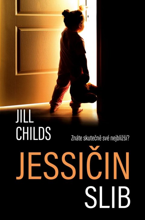 Childs Jill: Jessičin slib