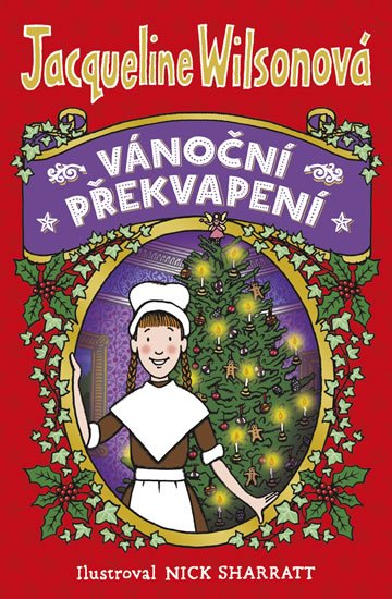 Wilsonová Jacqueline: Vánoční překvapení Wilsonová Jacqueline: Vánoční překvapení