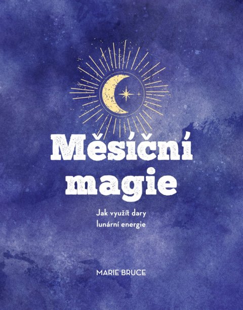 Bruce Marie: Měsíční magie
