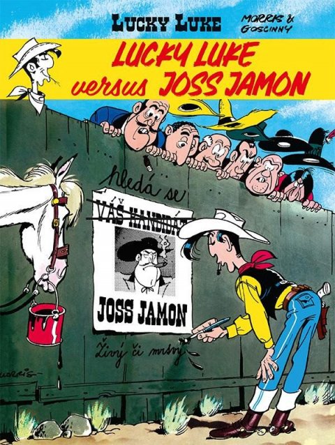 Goscinny René: Lucky Luke versus Joss Jamon Goscinny René: Lucky Luke versus Joss Jamon