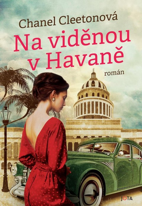 Cleetonová Chanel: Na viděnou v Havaně Cleetonová Chanel: Na viděnou v Havaně