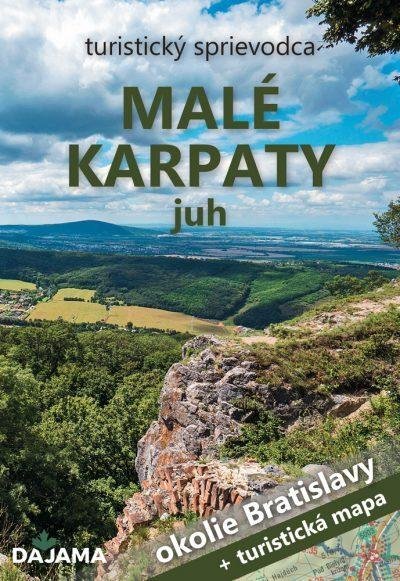 Lacika Ján: Malé Karpaty juh - Okolie Bratislavy (slovensky)