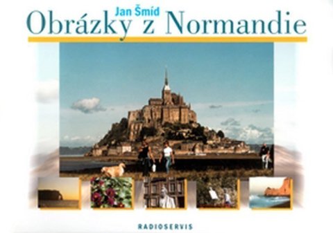Šmíd Jan: Obrázky z Normandie