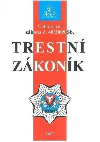 neuveden: Trestní zákoník č. 40/2009 Sb. - 8. vydání