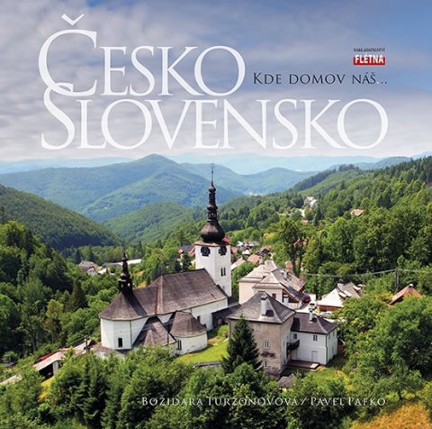 Pafko Pavel: Česko Slovensko - Kde domov náš… Pafko Pavel: Česko Slovensko - Kde domov náš…
