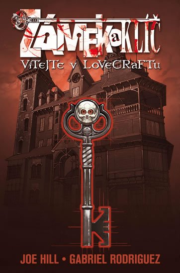 Hill Joe: Zámek a klíč 1 - Vítejte v Lovecraftu 3.vyd. váz.