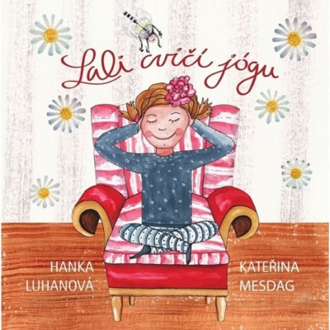 Luhanová Hanka: Lali cvičí jógu