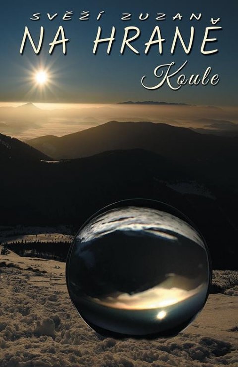 Svěží Zuzana: Na hraně koule
