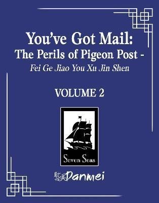 Blackegg: You´ve Got Mail: The Perils of Pigeon Post - Fei Ge Jiao You Xu Jin Shen  2