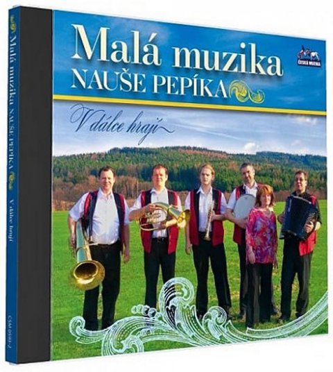 neuveden: Malá muzika Nauše Pepíka - V dálce hrají - 1 CD
