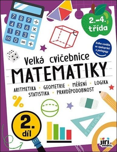 neuveden: Velká cvičebnice matematiky II