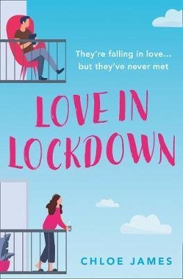 James Chloe: Love in Lockdown