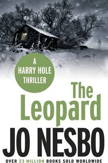 Nesbo Jo: The Leopard : Harry Hole 8 Nesbo Jo: The Leopard : Harry Hole 8