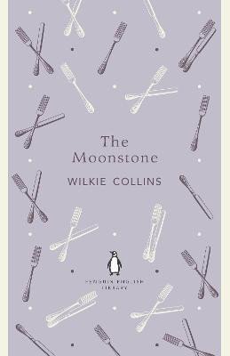 Collins Wilkie: The Moonstone