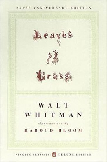 Whitman Walt: Leaves of Grass: 1855 (Penguin Classics Deluxe Edition)