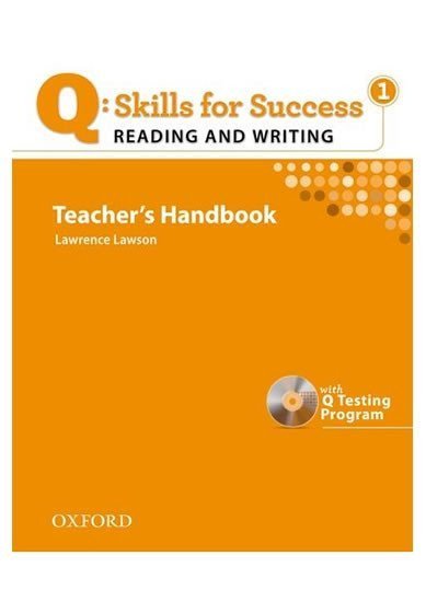 Lawson Lawrence: Q Skills for Success 1 Reading & Writing Teacher´s Handbook with Q Testing 
