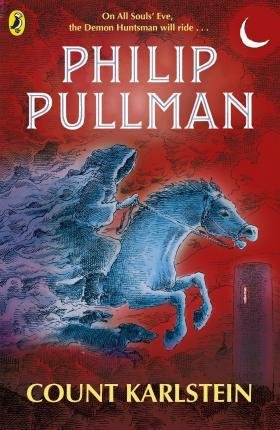 Pullman Philip: Count Karlstein
