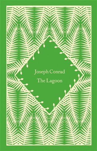 Conrad Joseph: The Lagoon