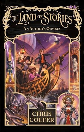 Colfer Chris: The Land of Stories: An Author´s Odyssey: Book 5