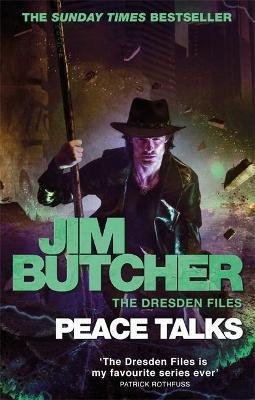Butcher Jim: Peace Talks : The Dresden Files, Book Sixteen