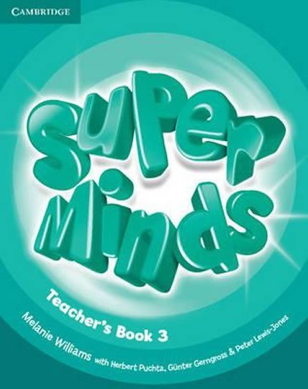 Williams Melanie: Super Minds Level 3 Teachers Book