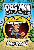 Pilkey Dav: Dog Man 5 - Lord of the Fleas