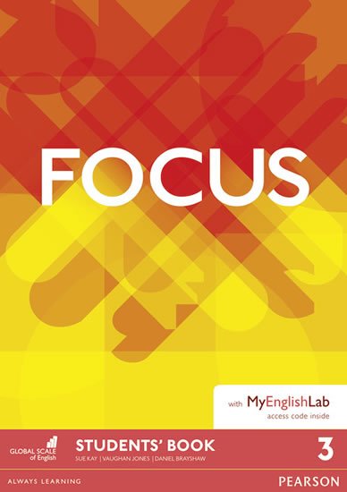 Jones Vaughan: Focus 3 Students´ Book w/ MyEnglishLab Pack