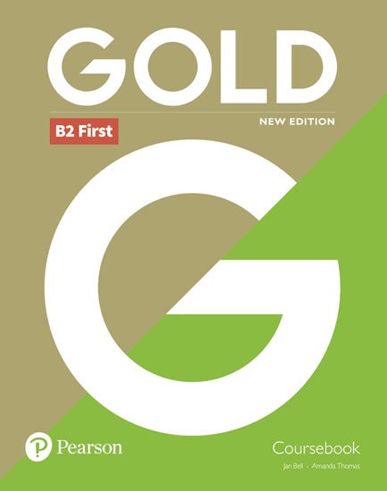 Bell Jan, Thomas Amanda: Gold B2 First 2018 Coursebook