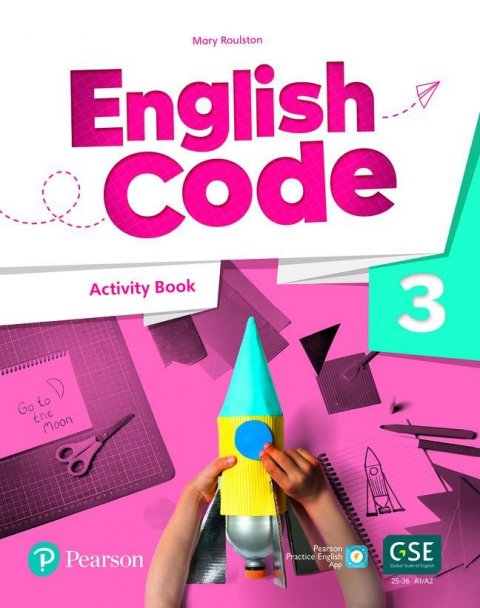 Roulston Mary: English Code Level 3 Activity Book Roulston Mary: English Code Level 3 Activity Book