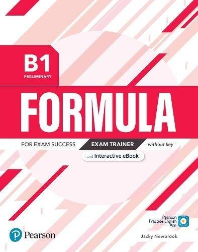 Newbrook Jacky: Formula B1 Preliminary Exam Trainer without Key and eBook Newbrook Jacky: Formula B1 Preliminary Exam Trainer without Key and eBook