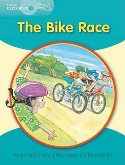 Mitchelhill Barbara: Young Explorers 2: The Bike Race Reader