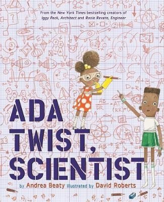 Beaty Andrea: Ada Twist, Scientist