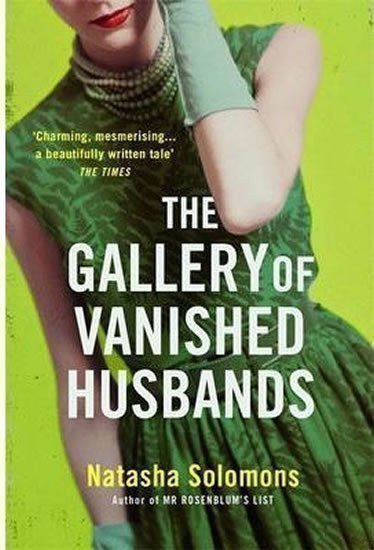 Solomonsová Natasha: The Gallery of Vanished Husbands