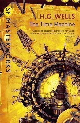 Wells Herbert George: The Time Machine