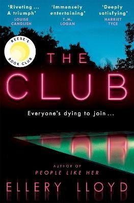 Lloyd Ellery: The Club: A Reese Witherspoon Book Club Pick
