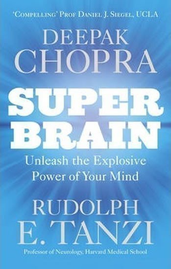 Chopra Deepak: Super Brain