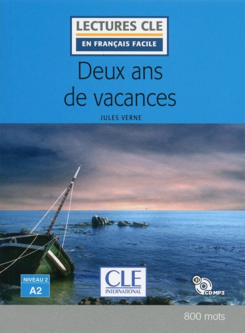 Verne Jules: Deux ans de vacances - Niveau 2/A2 - Lecture CLE en français facile - Livre
