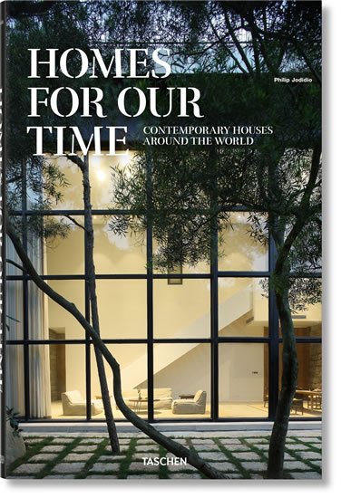 Jodidio Philip: Homes for Our Time: Contemporary Houses around the World