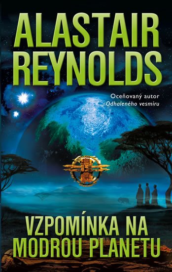Reynolds Alastair: Vzpomínka na modrou planetu Reynolds Alastair: Vzpomínka na modrou planetu