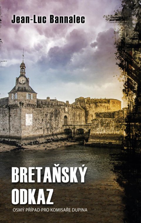 Bannalec Jean-Luc: Bretaňský odkaz Bannalec Jean-Luc: Bretaňský odkaz