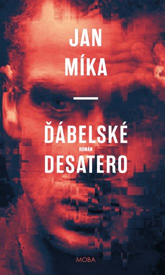 Míka Jan: Ďábelské Desatero