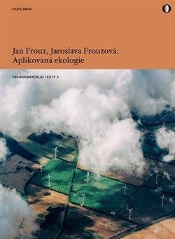 Frouz Jan: Aplikovaná ekologie