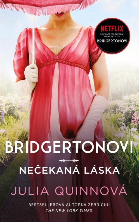 Quinnová Julia: Bridgertonovi: Nečekaná láska Quinnová Julia: Bridgertonovi: Nečekaná láska