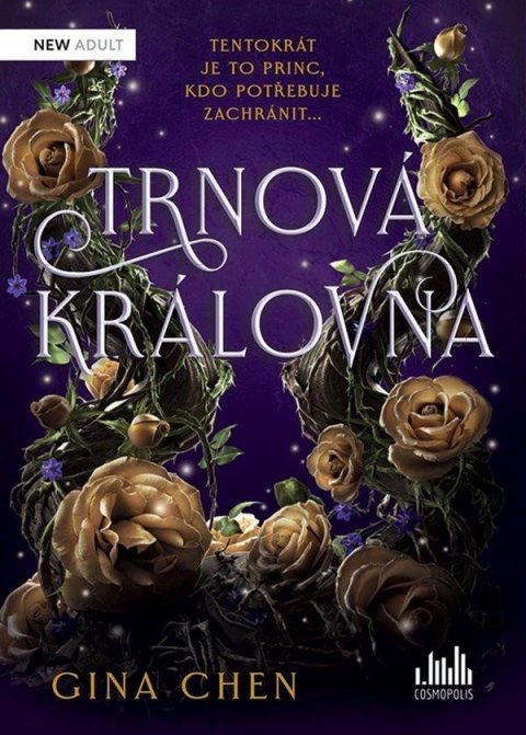 Chen Gina: Trnová královna