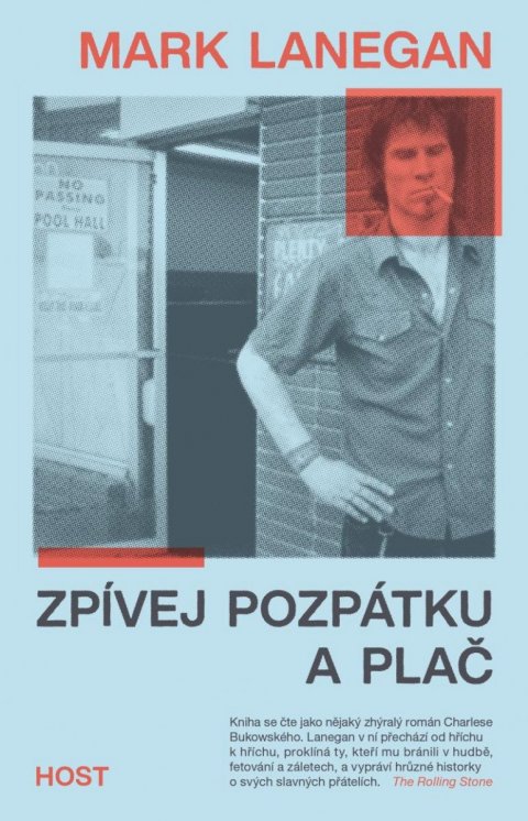 Lanegan Mark: Zpívej pozpátku a plač