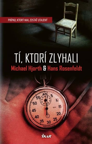 Rosenfeldt Hans: Tí, ktorí zlyhali