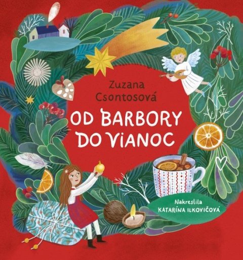 Csontosová Zuzana: Od Barbory do Vianoc (slovensky)