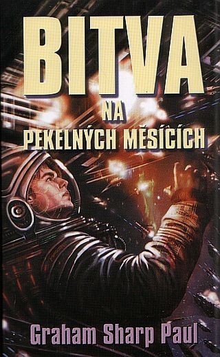 Graham  Sharp Paul: Helfort 1 - Bitva na Pekelných měsících